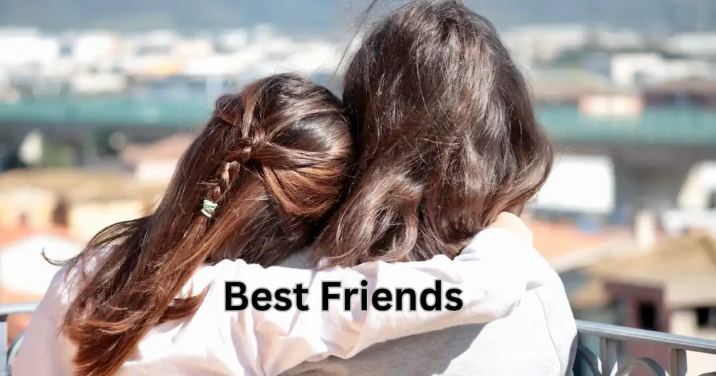 The Top 10 Reasons Why Sometimes All You Need Is Your Best Friend